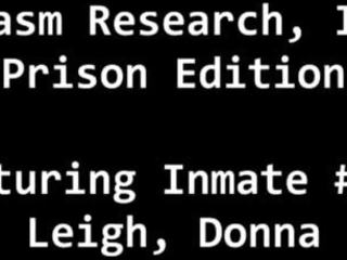 Privé gevangenis betrapt gebruik inmates voor medisch testen & experimenten - verborgen video&excl; kijken als inmate is gebruikt & vernederd door team van artsen - donna leigh - orgasme onderzoek inc gevangenis edition deel een van 19